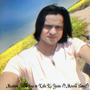 Mukeem Pathraliya or Kala Ki Yaari (Mewati Song)