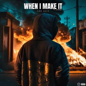 When I Make It (feat. Zaywitak)