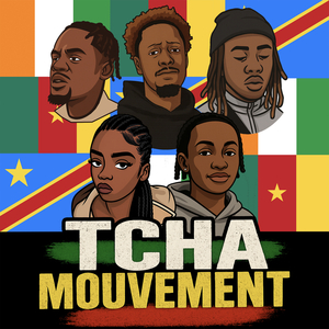 TCHA MOUVEMENT