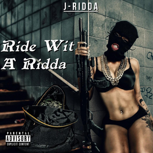 Ride Wit a Ridda
