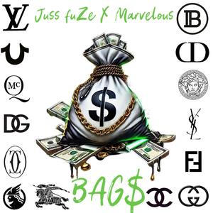 BAG$ (feat. Marvelous)