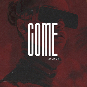 Come (Slowed Down)
