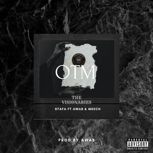 OTM "out the mud" (feat. Stafa & just_Meech)