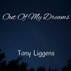 Out of My Dreams