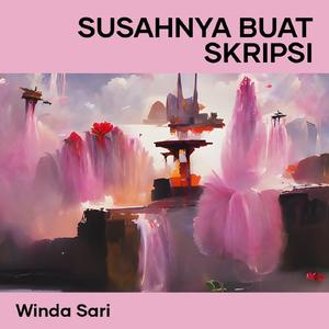 Susahnya Buat Skripsi