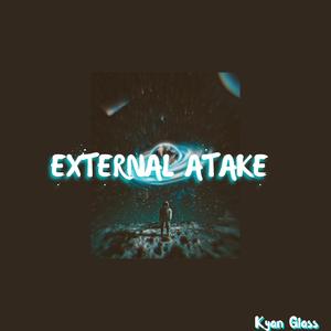 EXTERNAL ATAKE!