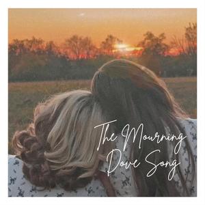The Mourning Dove Song