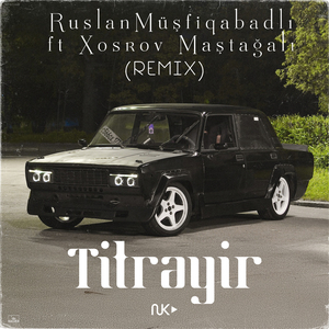 Titrəyir (Remix)