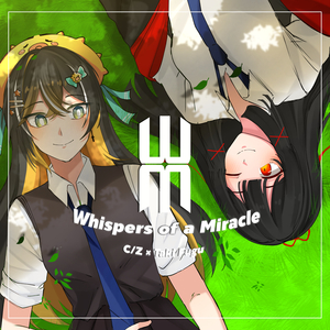 Whispers of a Miracle