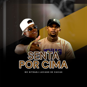 Senta por Cima