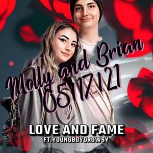 Love and Fame