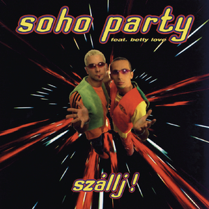 Szállj! (Radio Edit)