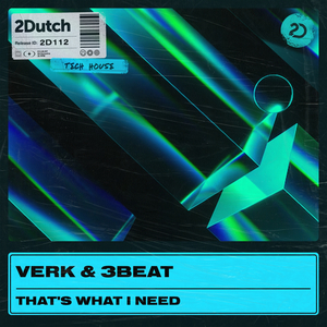 That's What I Need