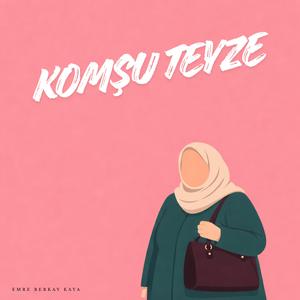 Komşu Teyze
