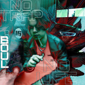 No Trap No Life