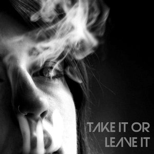 Take It Or Leave It
