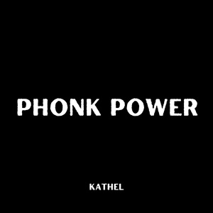 Phonk Power