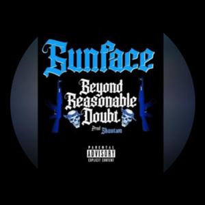 Beyond Resonable Doubt (feat. GunFace)