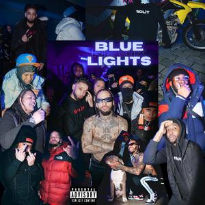 Blue Lights (feat. Ariez Baby, Kaniva, Zims, TMontana, Dreadz & Frizz Price) (REMIX)
