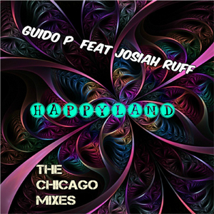 Happyland (The Chicago Mixes) (Gifted Souls Radio Remix)