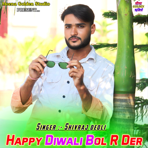 Happy Diwali Bol R Der