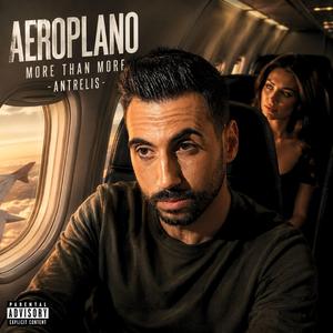 AEROPLANO MORE THAN MORE