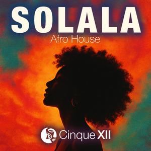 SOLALA (Afro House)