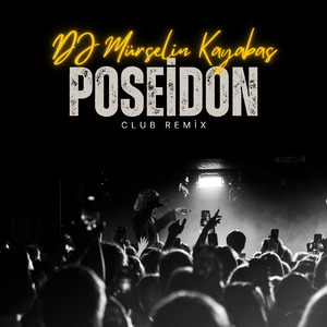 Poseidon (Club Remix)