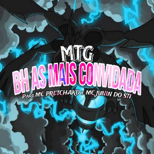 MTG - BH AS MAIS CONVIDADA