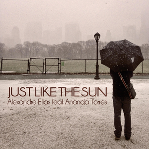 Just Like the Sun (feat. Ananda Torres)