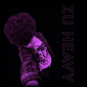 ZU HEAVY