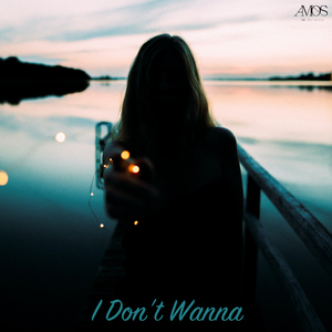 I Don't Wanna