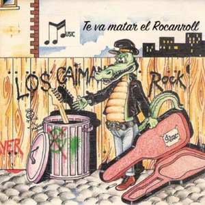 Te Va Matar el Rocanroll