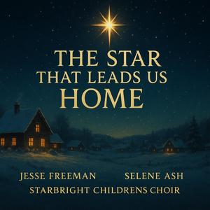 The Star That Leads Us Home (Christmas Orchestra) (feat. Selene Ash)