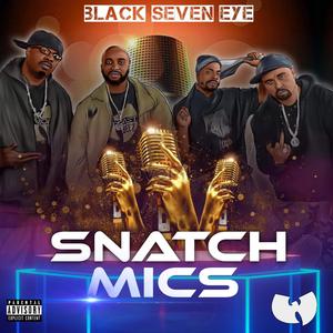 Snatch Mics (feat. Corlogic, Rugged Monk & Seaone)