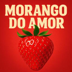 MORANGO DO AMOR vs VAI NO BALANGO LANGO (feat. Cauã Alexandre)