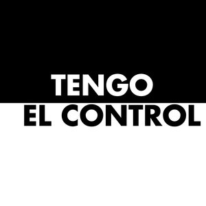 Tengo el control