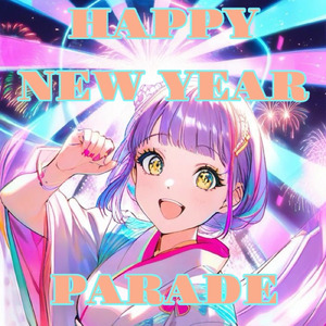 HAPPY NEW YEAR PARADE (type B)