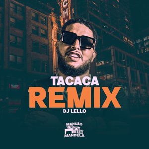 Tacaca [Remix]