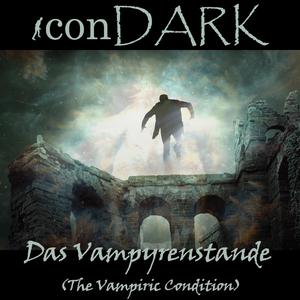 Das Vampyrenstande (The Vampiric Condition)