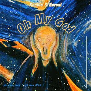 Kerwin & Ezreal - Oh My God (Original Mix)