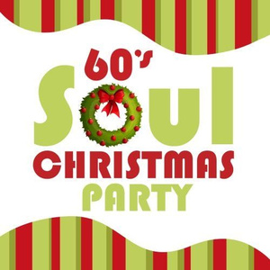 Joy To The World (60’s Soul Christmas Party Version)