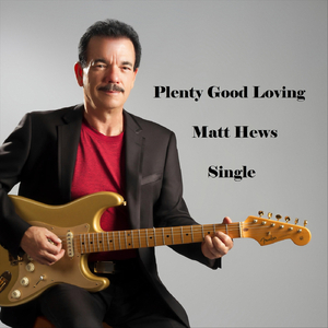 Plenty Good Loving