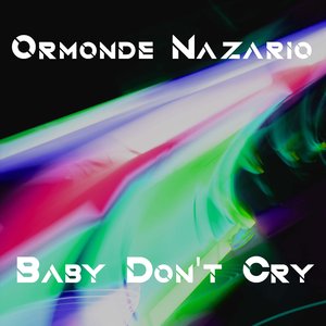 Baby Don't Cry (Radio Edit)