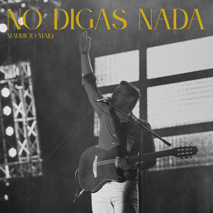 No Digas Nada