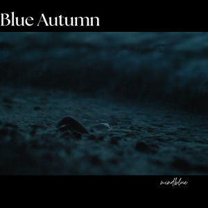 Blue Autumn