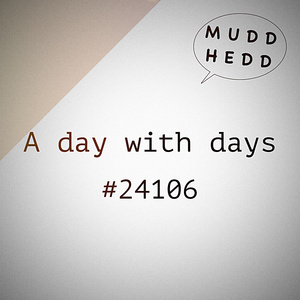 A day with days: 24106