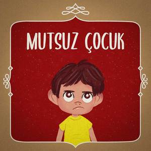 Mutsuz Çocuk