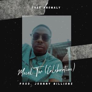 Mozel Tov (Celebration) (feat. Johnny Billionz)