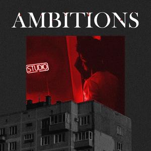 Ambitions